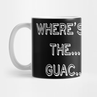 Where's the guac v2 Mug